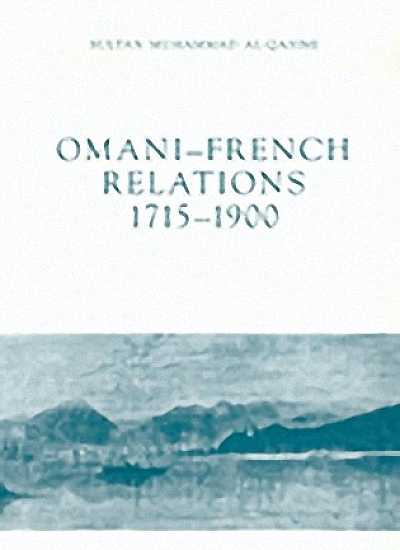 Omani-French relations, 1715-1900