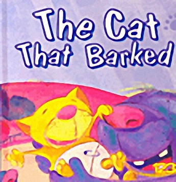 The Cat that Barked