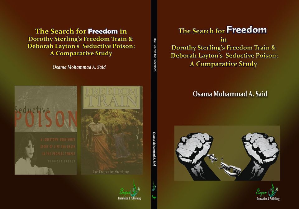 البحث عن الحرية في قطار الحرية في دوروثي ستيرلينج وسموم ديبورا لايتون المغري: دراسة مقارنة ′