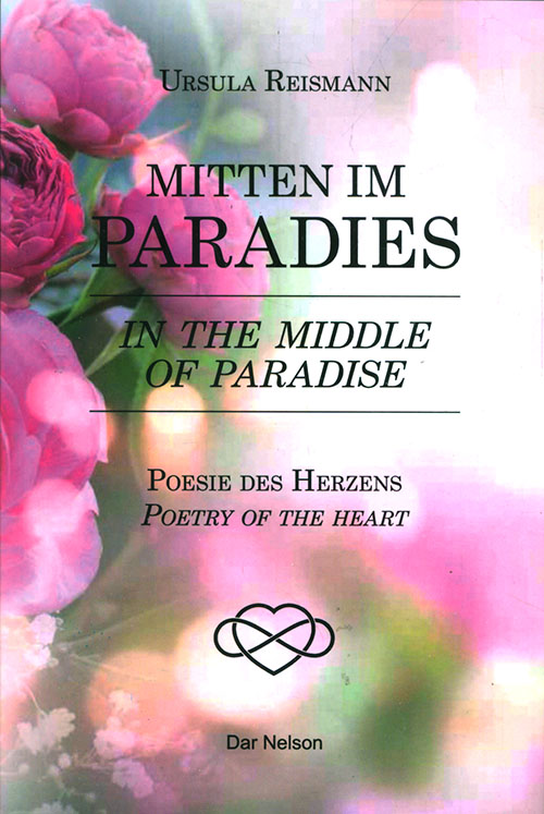 MITTEN IM PARADIES ; IN THE MIDDLE OF PARADISE