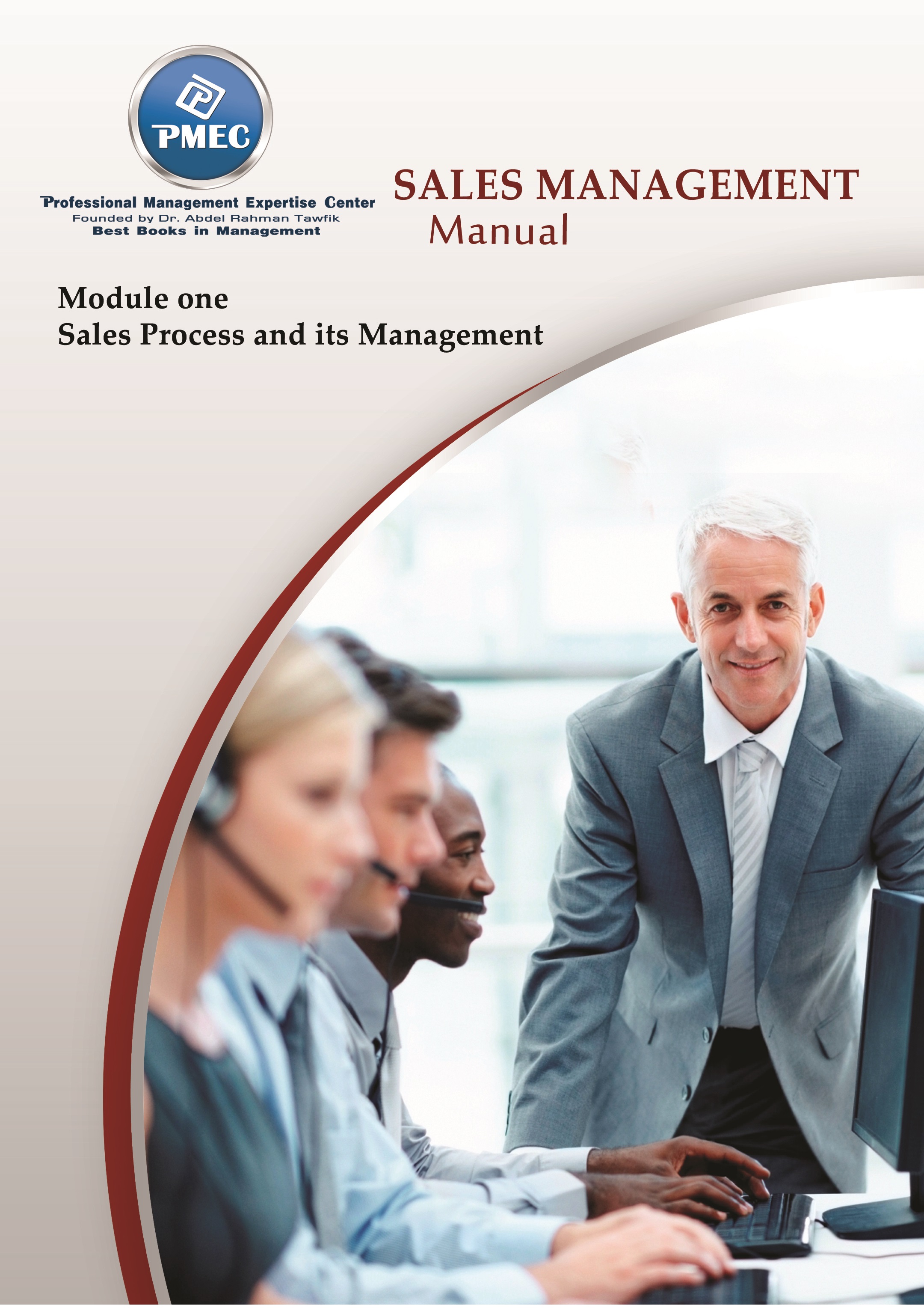 Sales Management Manual - Sales Process And Its Management -Module One