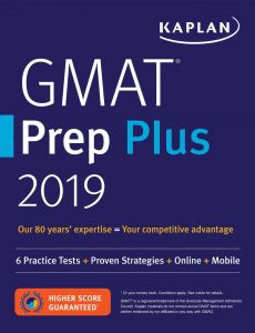GMAT Prep Plus 2019 : 6 Practice Tests + Proven Strategies + Online + Mobile