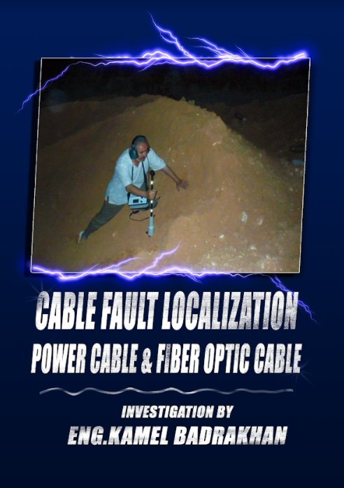 Cable Fault localization Power Cable & Fiber Optic Cable