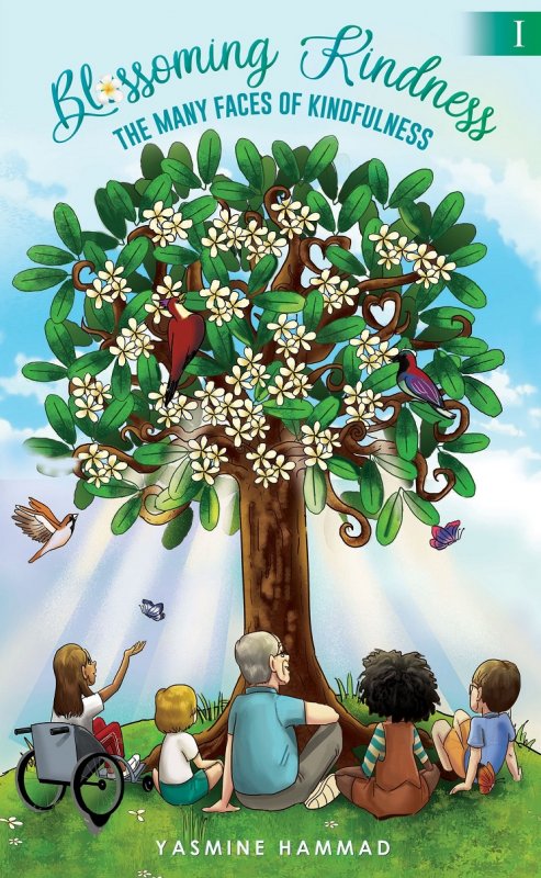 Blossoming Kindness : The Many Faces of Kindfulness