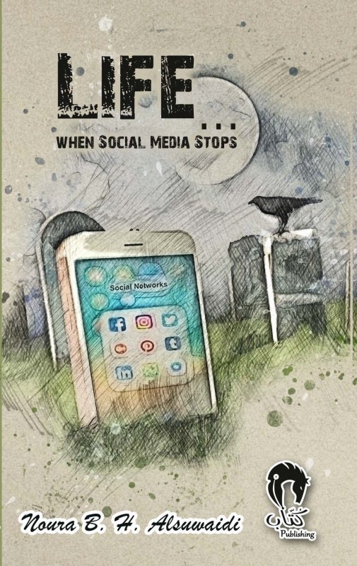 LIFE … WHEN SOCIAL MEDIA STOPS