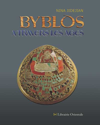 Byblos à travers les ages