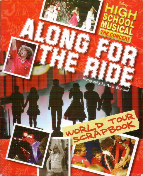 Along for the ride : High school musical