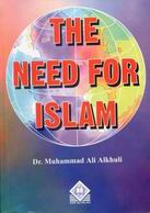 The Need for Islam