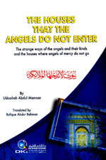 بيوت لا تدخلها الملائكة = THE HOUSES THAT THE ANGELS DO NOT ENTER : إنكليزي