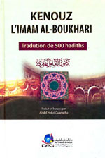 كنوز الإمام البخاري : فرنسي - عربي = Kenouz l' Imam al-Boukhari : Français - arabe