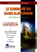 مختصر صحيح البخاري : التجريد الصريح - فرنسي = Le Sommaire du Suhih Al-Boukhari