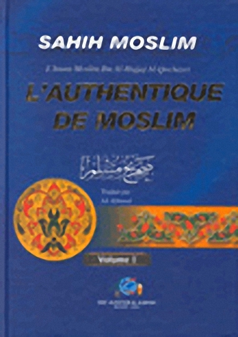 صحيح مسلم [عربي/فرنسي] 1/2 = Sahih muslim (Arabe/Français) 1/2