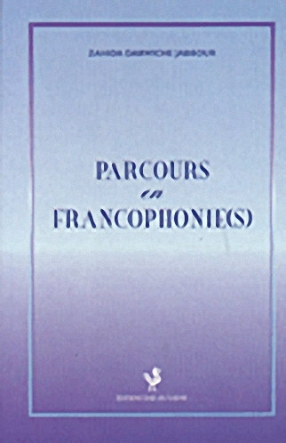 PARCOURS en FRANCOPHONIES(S)