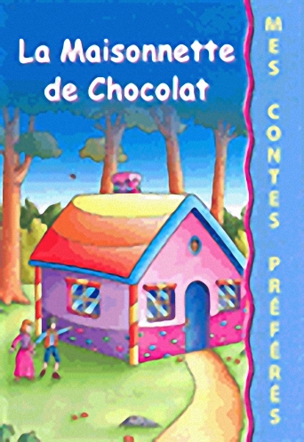 La Maisonnette de chocolat