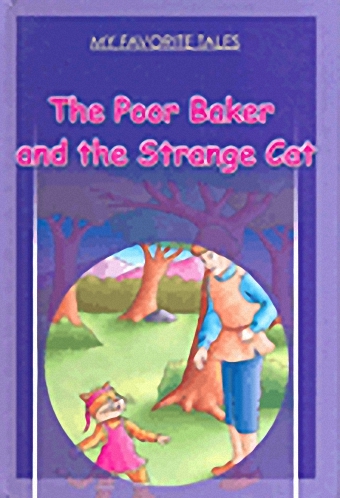 The Poor Baker and the Strange Cat