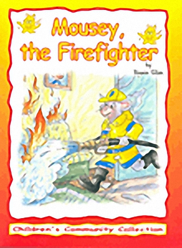 Mousey, The Firefighter