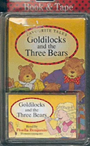 Goldilocks And The Three Bears