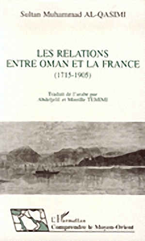 Les Relations Entre Oman et La France (1715-1905)
