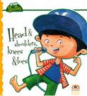 Stay Healthy :  Head shoulders knees & toes