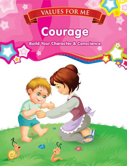 Value Based Stories: Courage