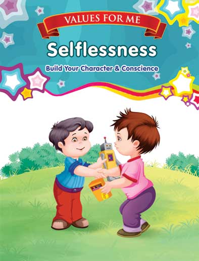 Value Based Stories: selflessness